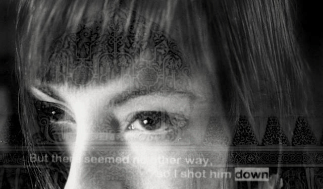 Black and white multiple exposure image showing a closeup of the top half of a face, with superimposed lettering that reads, 'But there seemed no other way, so I shot him down'.